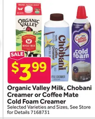 Stop&Shop Organic Valley Milk, Chobani Creamer or Coffee Mate Cold Foam Creamer offer