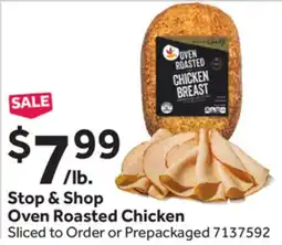 Stop&Shop Stop & Shop Oven Roasted Chicken offer