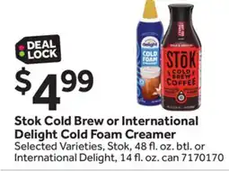 Stop&Shop Stok Cold Brew or International Delight Cold Foam Creamer offer