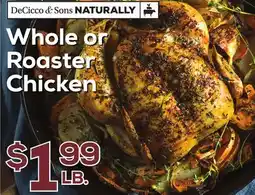 DeCicco & Sons Whole or Roaster Chicken offer