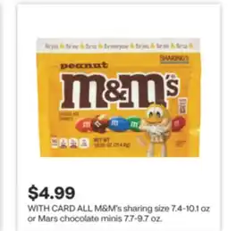 CVS ALL M & M' s sharing size 7.4-10.1 oz or Mars chocolate minis 7.7-9.7 oz offer