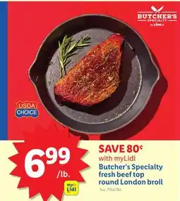 Lidl Butcher's Specialty fresh beef top round London broil offer