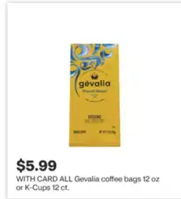 CVS ALL Gevalia coffee bags 12 oz or K-Cups 12 ct offer