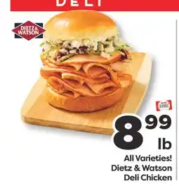 Weis Markets Dietz & Watson Deli Chicken offer