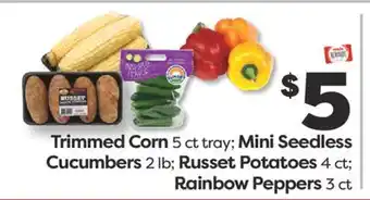 Weis Markets Trimmed Corn 5 ct tray Mini Seedless Cucumbers 2 lb Russet Potatoes 4 ct Rainbow Peppers 3 ct offer