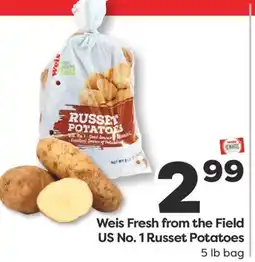 Weis Markets Weis Fresh from the Field US No. 1 Russet Potatoes offer