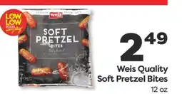 Weis Markets Weis Quality Soft Pretzel Bites offer
