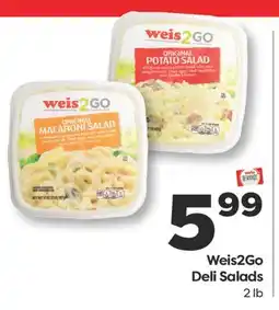 Weis Markets Weis2Go Deli Salads offer