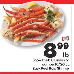 Weis Markets Snow Crab Clusters or Jumbo 16/20 ct Easy Peel Raw Shrimp offer