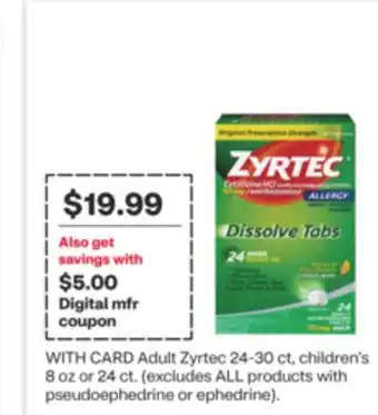 CVS Adult Zyrtec 24-30 ct, children's 8 oz or 24 ct offer
