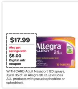 CVS Adult Nasacort 120 sprays, Xyzal 35 ct. or Allegra 30 ct offer