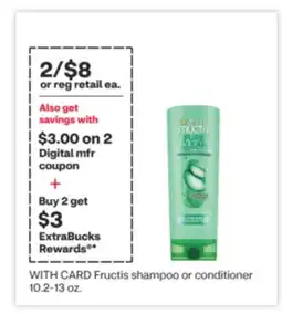 CVS Garnier Fructis shampoo or conditioner 10.2-13 oz offer