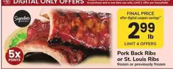 Safeway Pork Back Ribs or St Louis Ribs offer