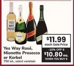 Safeway Yes Way Rosé, Mionetto Prosecco or Korbel offer
