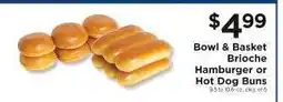 ShopRite Bowl & Basket Brioche Hamburger or Hot Dog Buns offer