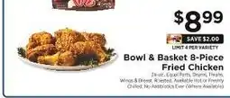 ShopRite Bowl & Basket 8-Piece Fried Chicken offer