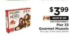 ShopRite Pier 33 Gourmet Mussels offer