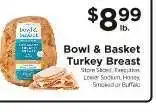 ShopRite Bowl & Basket Turkey Breast offer