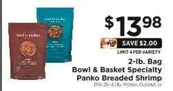 ShopRite Bowl & Basket Specialty Panko Breaded Shrimp offer