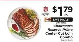 ShopRite Chairman's Reserve Prime Center Cut Loin Combo offer