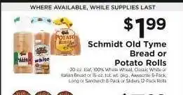 ShopRite Schmidt Old Tyme Bread or Potato Rolls offer