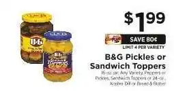 ShopRite B&G Pickles or Sandwich Toppers offer