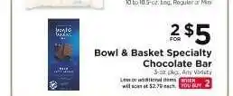ShopRite Bowl & Basket Specialty Chocolate Bar offer