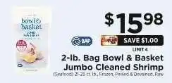 ShopRite 2-lb. Bag Bowl & Basket Jumbo Cleaned Shrimp offer