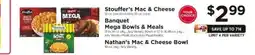 ShopRite Stouffer’s Mac & Cheese, Banquet Mega Bowls & Meals, Nathan’s Mac & Cheese Bowl offer