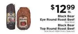 ShopRite Black Bear Eye Round Roast Beef offer