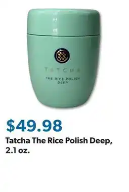 Sam's Club Tatcha The Rice Polish Deep, 2.1 oz offer