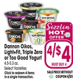 Jewel-Osco Dannon Oikos, Light + Fit, Triple Zero or Too Good Yogurt offer