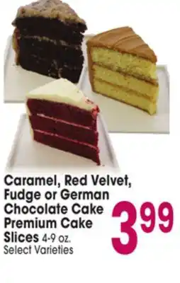 Jewel-Osco Caramel, Red Velvet, Fudge or German Chocolate Cake Premium Cake Slices offer