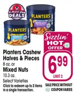 Jewel-Osco Planters Cashew Halves & Pieces 8 oz. or Mixed Nuts 10.3 oz offer