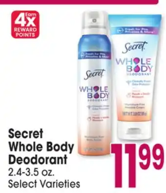Jewel-Osco Secret Whole Body Deodorant offer