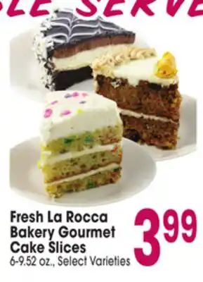 Jewel-Osco La Rocca Bakery Gourmet Cake Slices offer