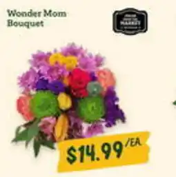 Sprouts Farmers Market Wonder mom bouquet offer