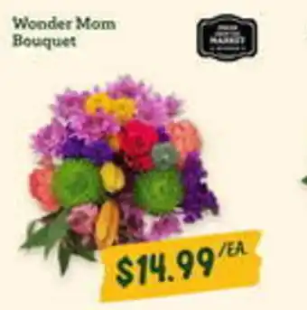 Sprouts Farmers Market Wonder mom bouquet offer