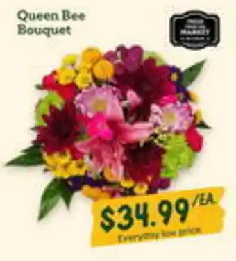Sprouts Farmers Market Queen bee bouquet offer