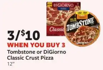 Fareway Tombstone or digiorno classic crust pizza offer