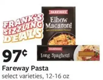 Fareway Fareway pasta offer