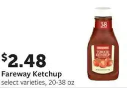 Fareway Fareway ketchup offer