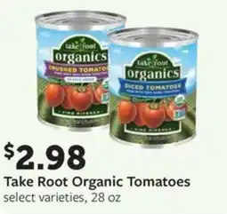 Fareway Take root organic tomatoes offer