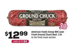 Grocery Outlet American Foods Group 80% Lean Fresh Ground Chuck Beef offer