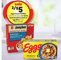 Meijer Eggo Frozen Waffles 10 ct./10.75-12.3 oz. or Jimmy Dean Breakfast Bowl or Egg Bites 4-9 oz offer