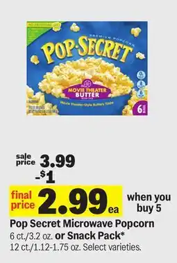 Meijer Pop Secret Microwave Popcorn 6 ct./3.2 oz. or Snack Pack* 12 ct./1.12-1.75 oz offer