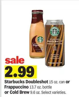 Meijer Starbucks Doubleshot 15 oz. can or Frappuccino 13.7 oz. bottle or Cold Brew 9.6 oz offer