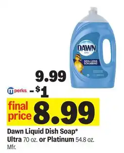 Meijer Dawn Liquid Dish Soap Ultra 70 oz. Platinum or 54.8 oz offer