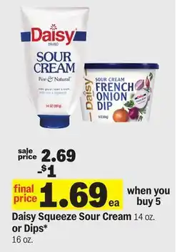 Meijer Daisy Squeeze Sour Cream 14 oz. or Dips 16 oz offer