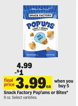Meijer Snack Factory Pop'ums or Bites offer